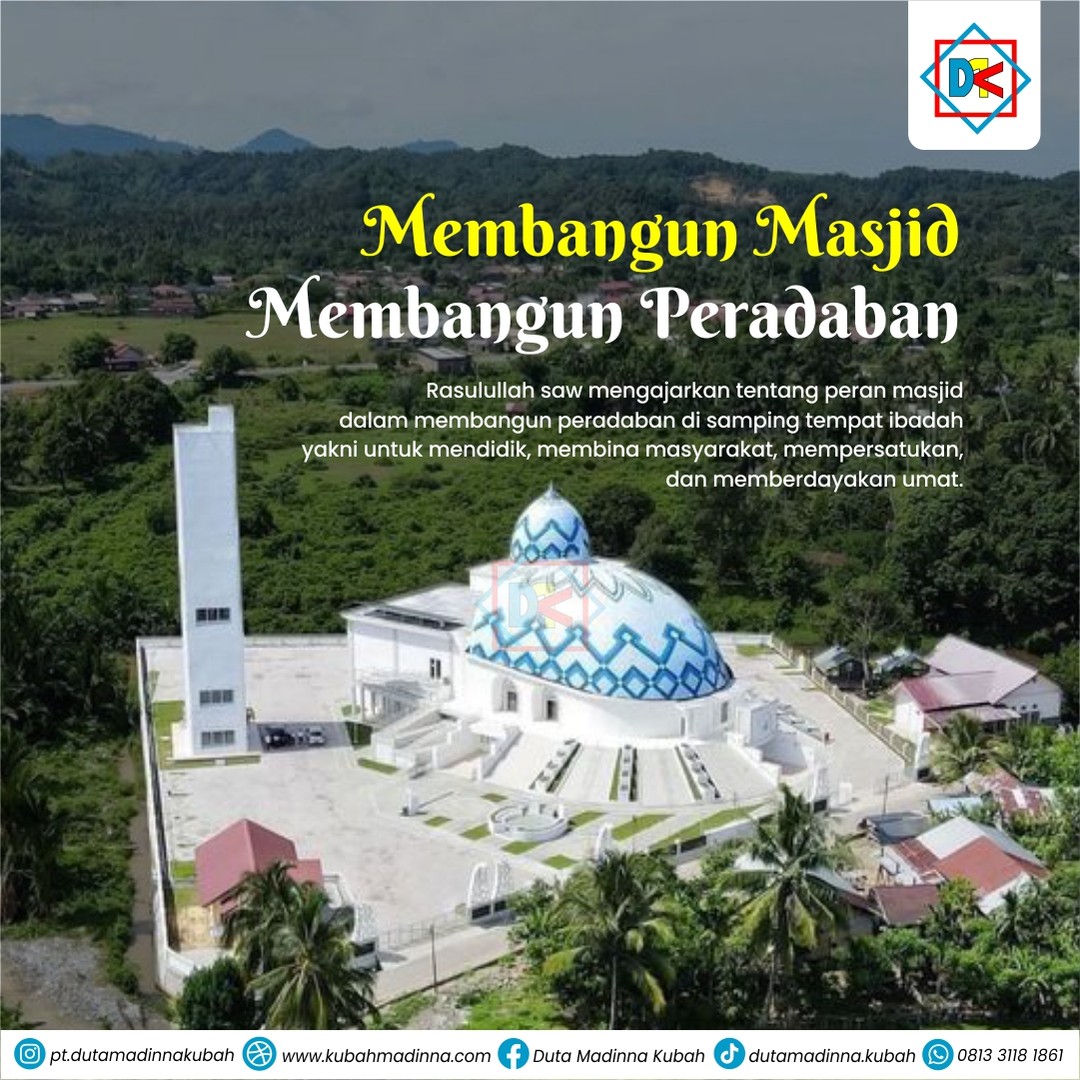 🕌 Membangun Masjid, Membangun Peradaban